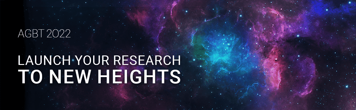 Join us at AGBT and Launch your Research to New Heights
